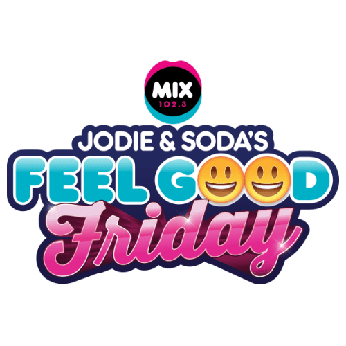 Jodie & Soda's Feel Good Friday