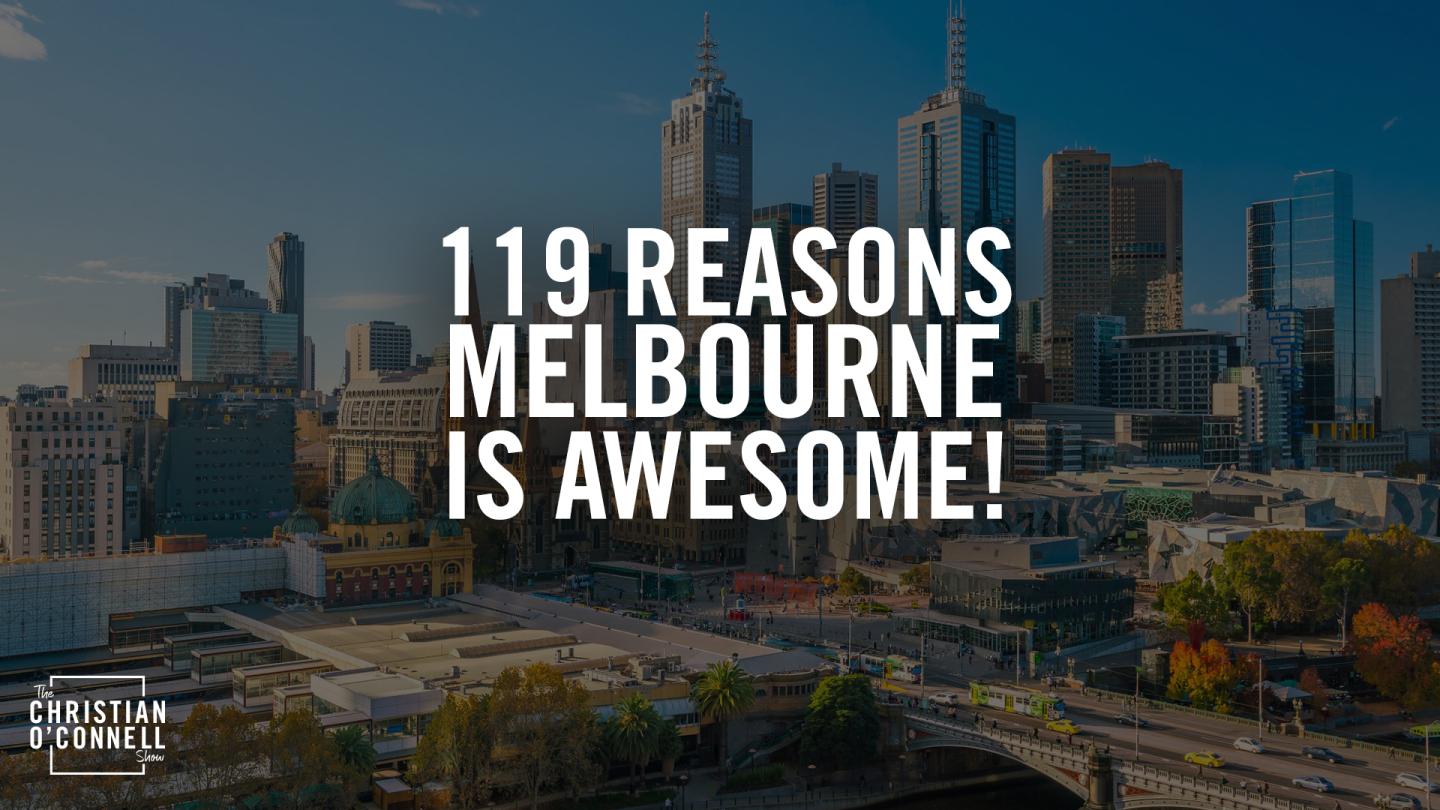 119 Reasons Why Melbourne Is Awesome!